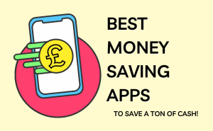 Best Money Savings Apps To Save A Ton Of Cash In Skint Dad