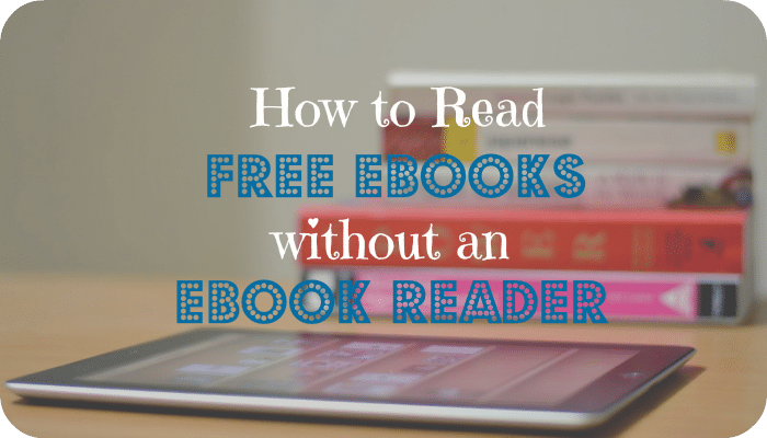 How to Read Free eBooks, Without an eBook Reader | The Skint Dad Blog