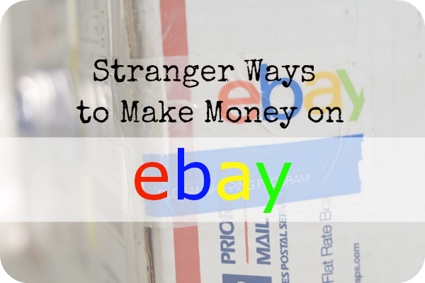 Unfocussed box with writing overlaid which reads "stranger ways to make money on eBay".