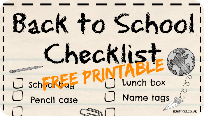 Back to School Free Printable Checklist | The Skint Dad Blog