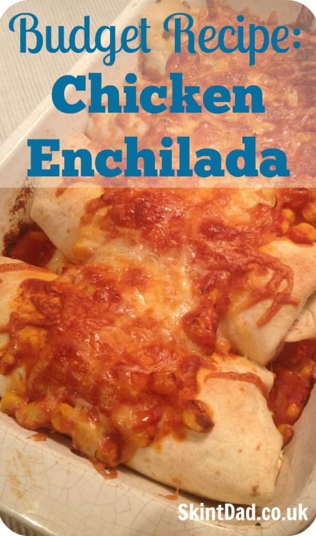 Budget Recipe: Chicken Enchilada
