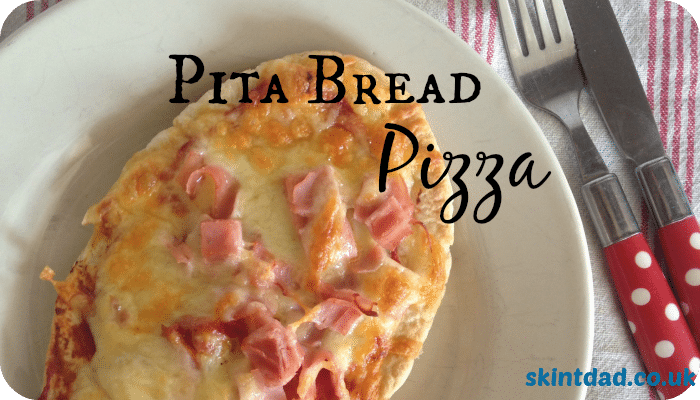 Pita Bread Pizza | A quick, easy and cheap lunchtime meal that kids can help to prepare | The Skint Dad Blog