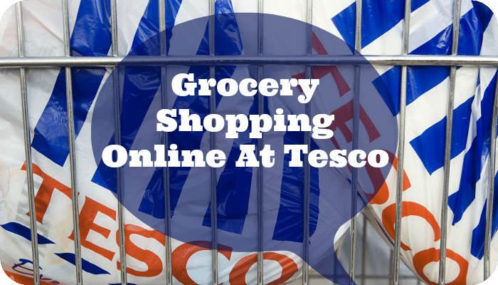 Grocery Shopping Online At Tesco - Skint Dad