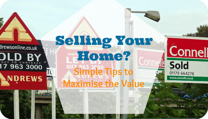 Selling Your Home? Simple Tips to Maximise the Value | The Skint Dad Blog 