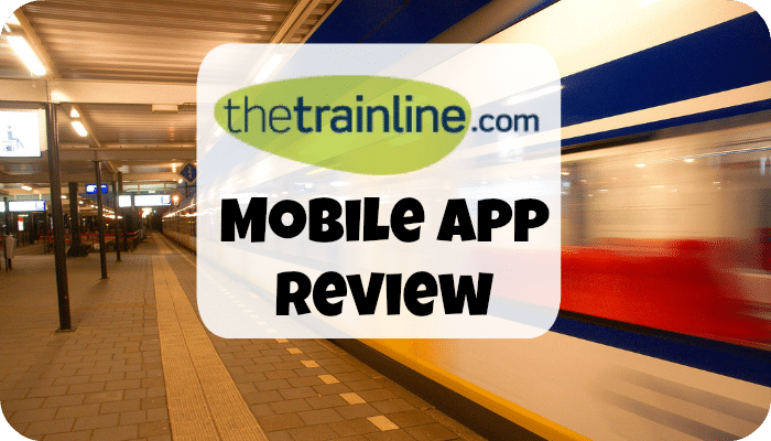 thetrainline.com Mobile App Review