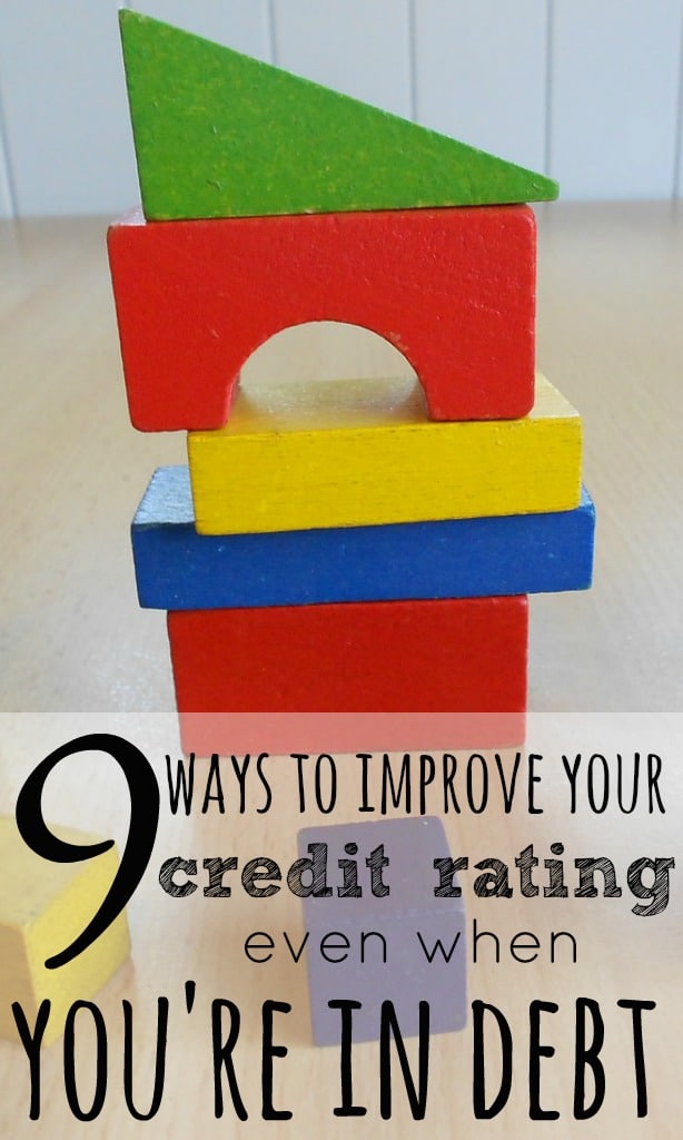 Whether you're in debt or not, there are ways in which you can help to improve your credit rating, giving you more chances of getting a good credit score in the future.
