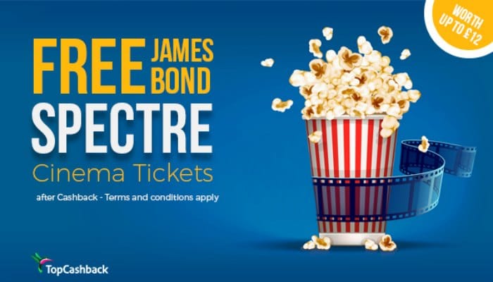 Free Spectre cinema ticket!! Use this fab deal to get a free ticket after cashback to see the new 007 James Bond film, Specte, at any cinema in the UK.