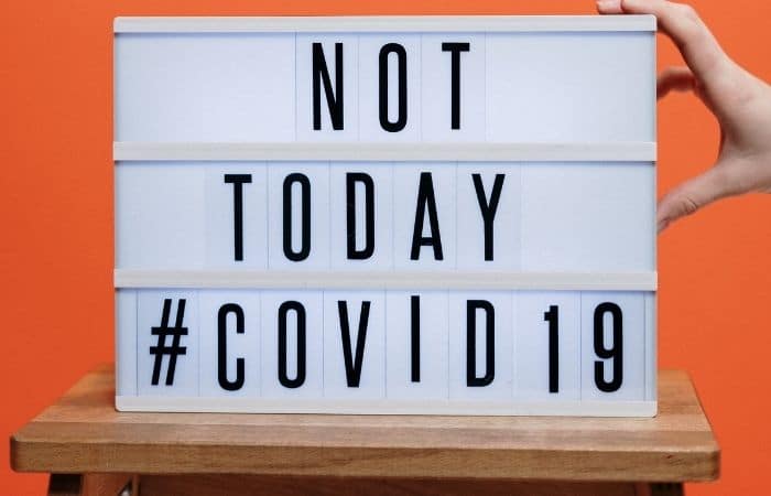 not today covid sign