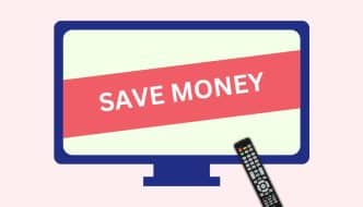 The words "save money" written over a TV screen, with a remote control pointed at the TV